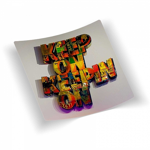 Стикер Keep on keepin on