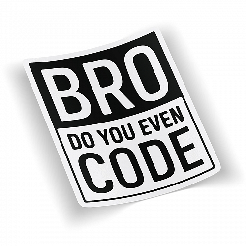 Стикер Bro Do You Even Code