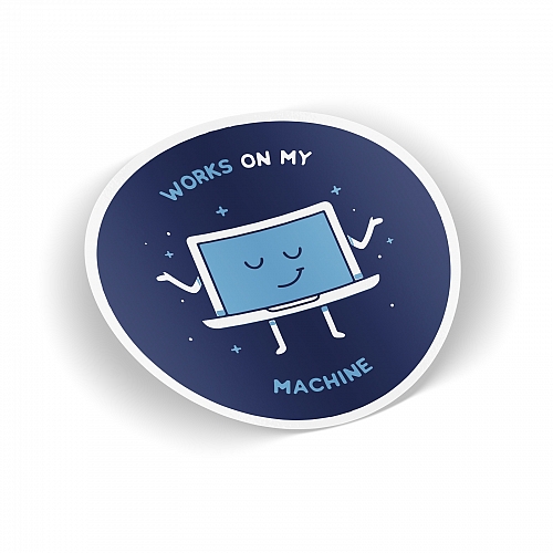 Стикер Works on my Machine