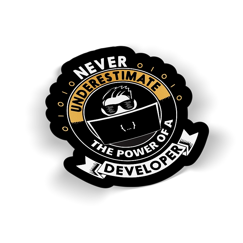 Стикер Never Understimate the Power of a Developer - # 1 Стикер Never Understimate the Power of a Developer #1