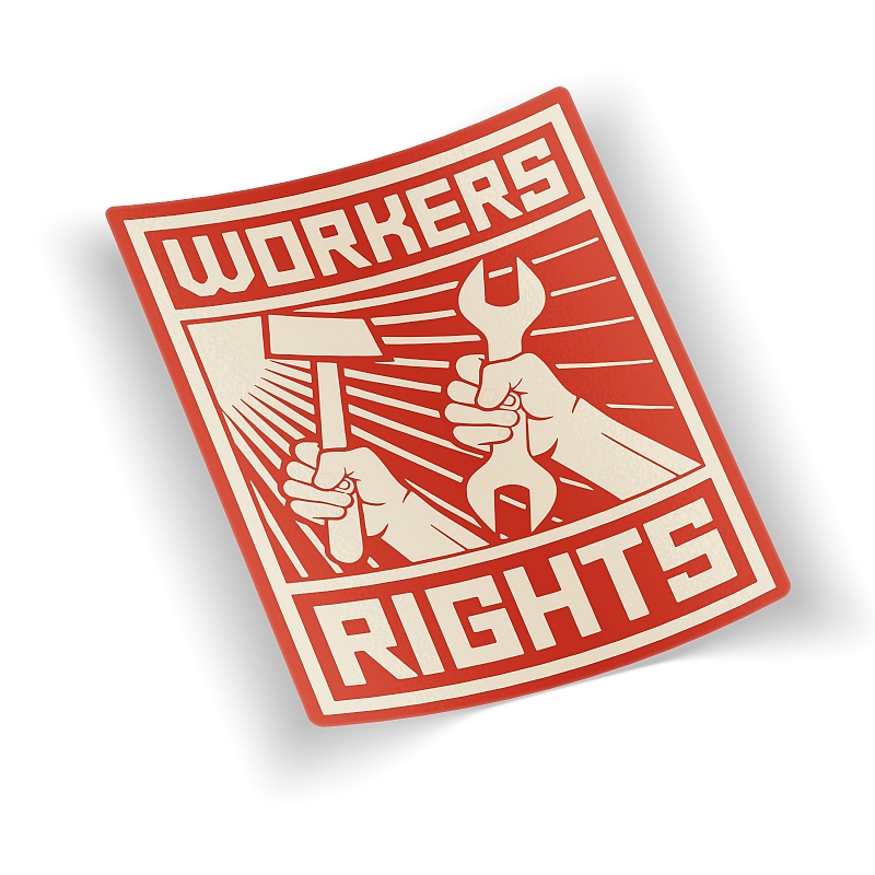 Стикер Workers Rights - # 1 Стикер Workers Rights #1