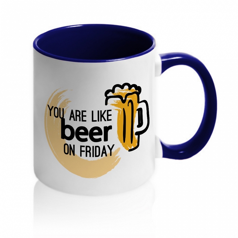 Кружка You are Like Beer on Friday - # 5 Кружка You are Like Beer on Friday #5