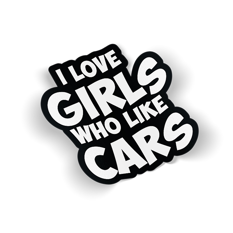Стикер I Love Girls Who Like Cars - # 1 Стикер I Love Girls Who Like Cars #1